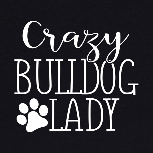 Crazy Bulldog Lady by Xamgi